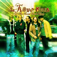 The Flower Kings - Road Back Home (2007)